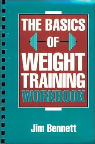 The Basics of Weight Training Workbook