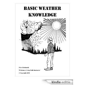 Basic Weather Knowledge (English Edition) [Kindle-editie]