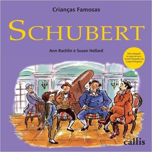 Schubert. Crianças Famosas