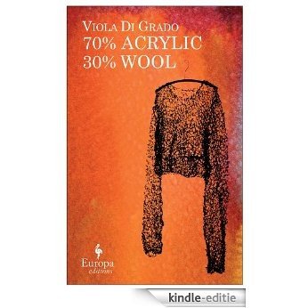 70% Acrylic 30% Wool [Kindle-editie]