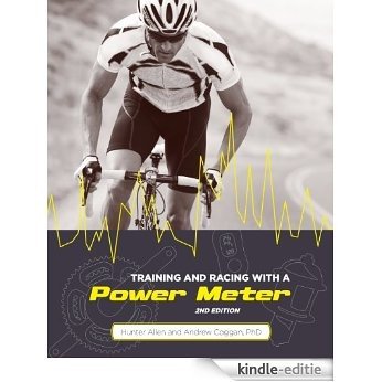 Training and Racing with a Power Meter, 2nd Ed. [Kindle-editie]