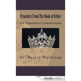 Treasures From The Book of Esther (English Edition) [Kindle-editie]