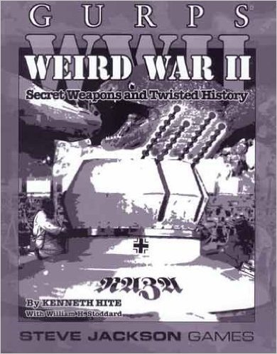 Gurps WWII: Weird War II