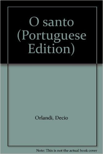O Santo (Portuguese Edition)
