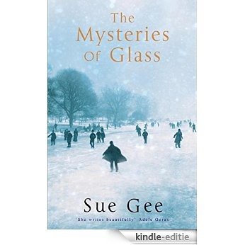 The Mysteries of Glass (English Edition) [Kindle-editie]