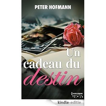 Un cadeau du destin (HQN) (French Edition) [Kindle-editie]
