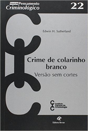 Crime De Colarinho Branco - Versao Sem Cortes
