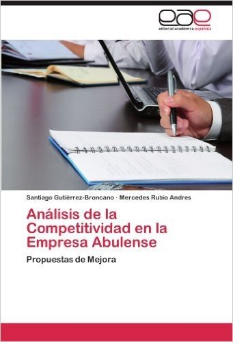 Analisis de La Competitividad En La Empresa Abulense