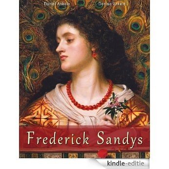 Frederick Sandys: 25+ Pre-Raphaelite Paintings (English Edition) [Kindle-editie]