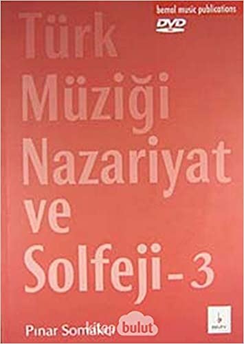 Türk Müziği Nazariyat ve Solfej - 3