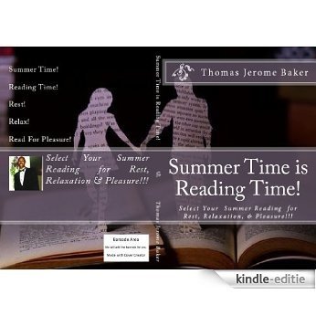 Summer Time is Reading Time! Select Your  Summer Reading  for Rest, Relaxation, & Pleasure (English Edition) [Kindle-editie]