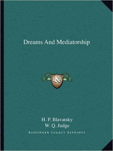 Dreams and Mediatorship