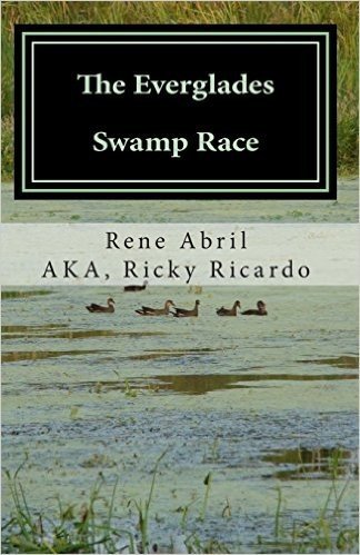 The Everglades Swamp Race: Loving the Swamps