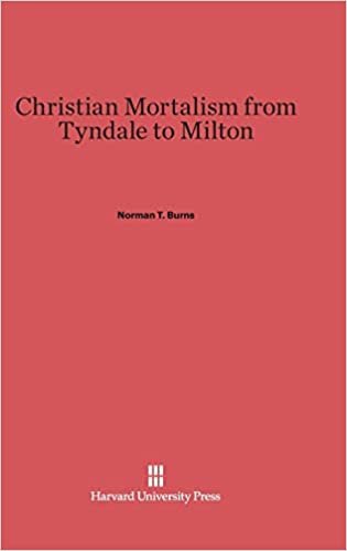 indir Christian Mortalism from Tyndale to Milton