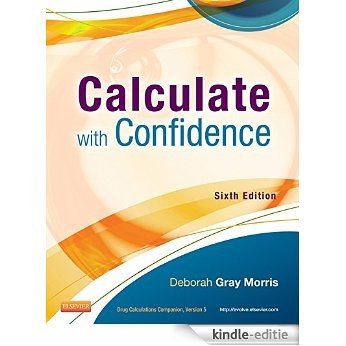 Calculate with Confidence (Morris, Calculate with Confidence) [Print Replica] [Kindle-editie] beoordelingen