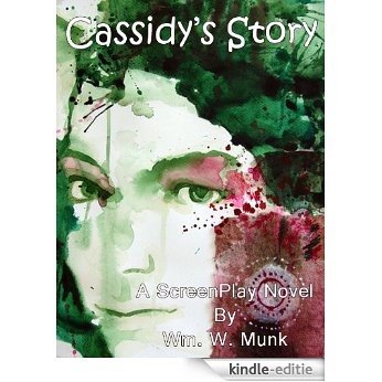Cassidy's Story (English Edition) [Kindle-editie]