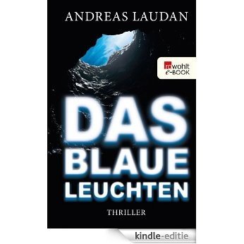 Das blaue Leuchten (Höhlenforscherin Tia Traveen 2) (German Edition) [Kindle-editie] beoordelingen