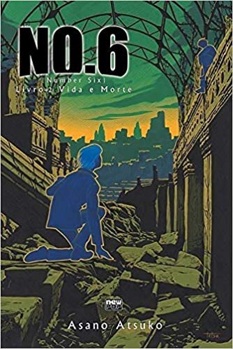 NO.6 Livro 02 - Vida e Morte
