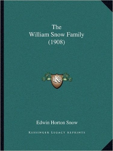 The William Snow Family (1908)