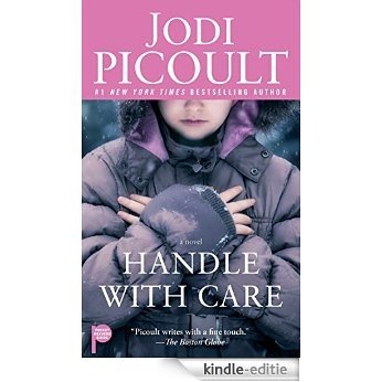 Handle with Care: A Novel (English Edition) [Kindle-editie]
