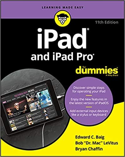 iPad and iPad Pro For Dummies (iPad for Dummies)