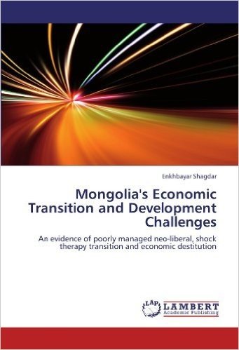 Mongolia's Economic Transition and Development Challenges