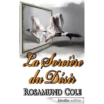 La Sorcière du Désir (French Edition) [Kindle-editie] beoordelingen