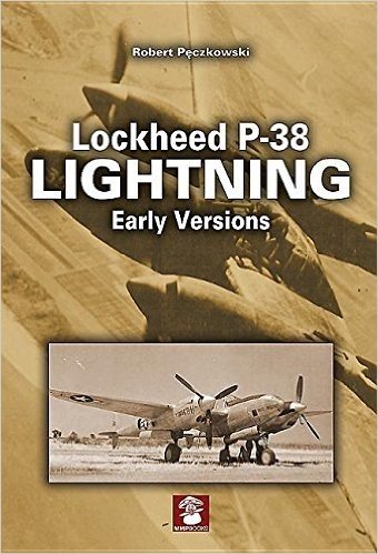 Lockheed P-38 Lightning Early Versions