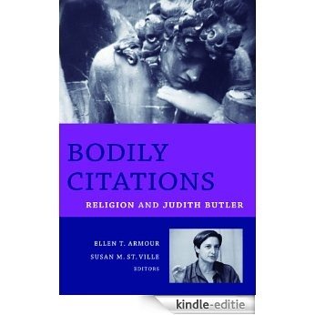 Bodily Citations: Religion and Judith Butler (Gender, Theory, and Religion) [Kindle-editie]