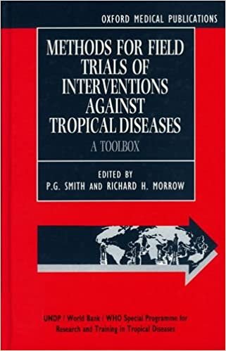 Methods for Field Trials of Interventions Against Tropical Diseases: A Toolbox