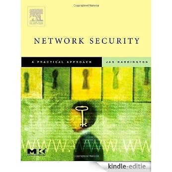 Network Security: A Practical Approach (The Morgan Kaufmann Series in Networking) [Kindle-editie]