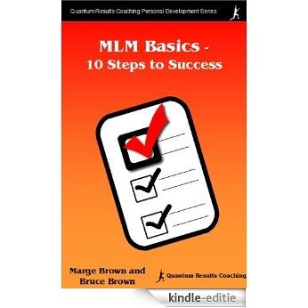 MLM Basics - 10 Steps to Success (English Edition) [Kindle-editie]