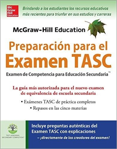 McGraw-Hill Education Preparacion Para el Examen TASC