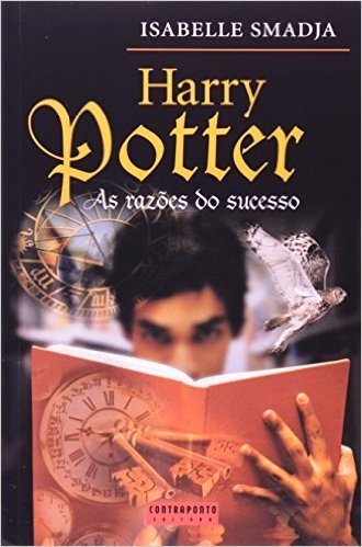 Harry Potter - As Razoes Do Sucesso