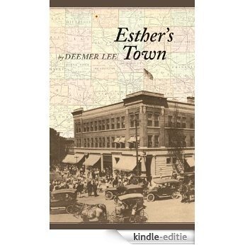 Esther's Town (Bur Oak Book) [Kindle-editie]