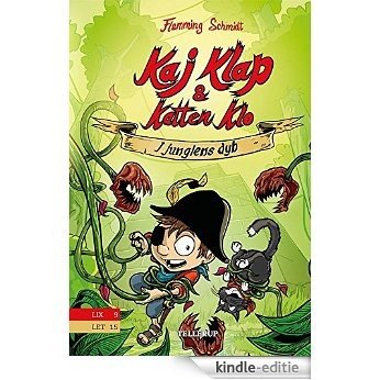 Kaj Klap & katten Klo #3: I junglens dyb (Danish Edition) [Kindle-editie]