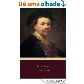 Matias Sandorf (Viagens Maravilhosas) [eBook Kindle]