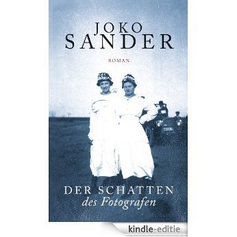 Der Schatten des Fotografen (German Edition) [Kindle-editie]
