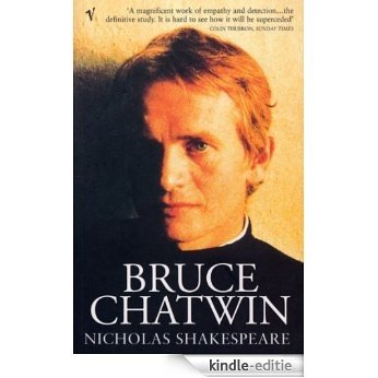 Bruce Chatwin [Kindle-editie]