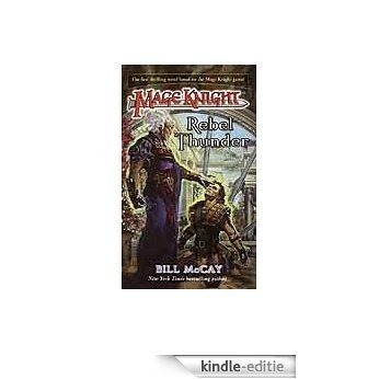 Mage Knight 1: Rebel Thunder [Kindle-editie]