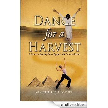 Dance for A Harvest (English Edition) [Kindle-editie]