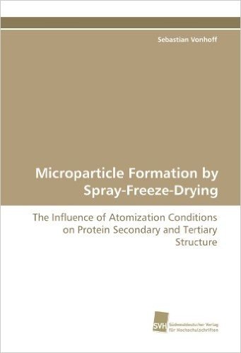 Microparticle Formation by Spray-Freeze-Drying