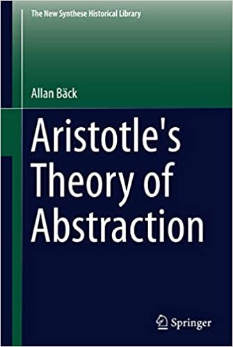 Aristotle's Theory of Abstraction (The New Synthese Historical Library)