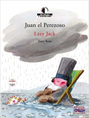 Juan el perezoso/ Lazy Jack