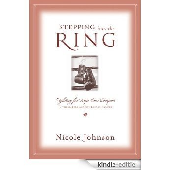 Stepping into the Ring (English Edition) [Kindle-editie]