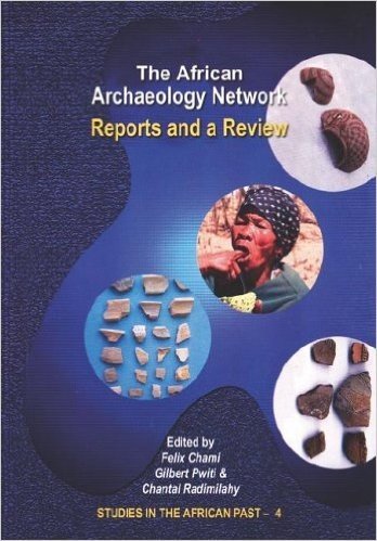 The African Archaeology Network: Reports and a Review