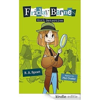 Friday Barnes, Girl Detective [Kindle-editie]