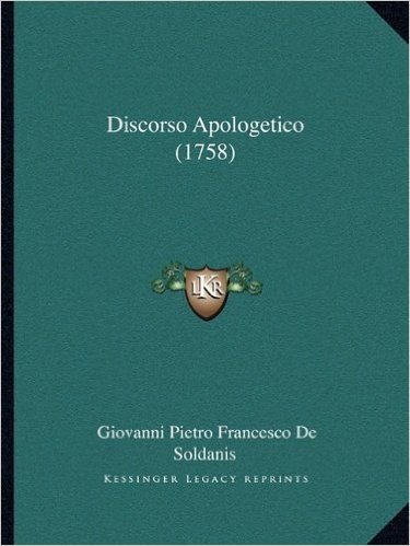 Discorso Apologetico (1758)