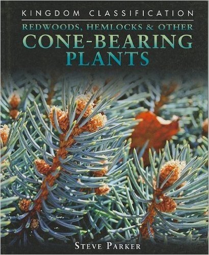 Redwoods, Hemlocks & Other Cone-Bearing Plants baixar