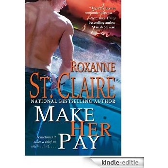 Make Her Pay (The Bullet Catchers) [Kindle-editie]